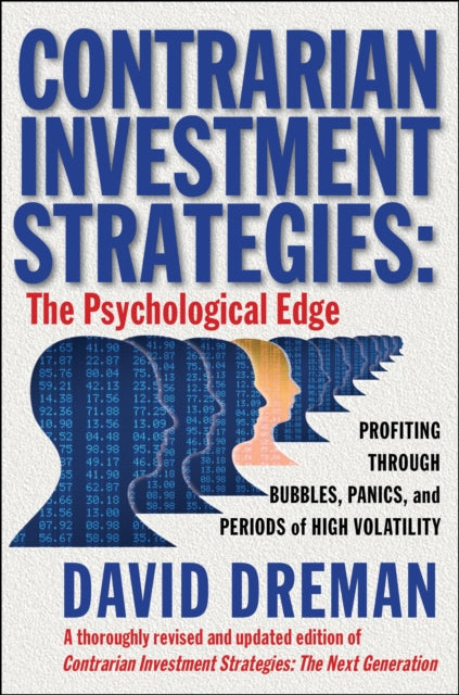 Contrarian Investment Strategies: The Psychological Edge