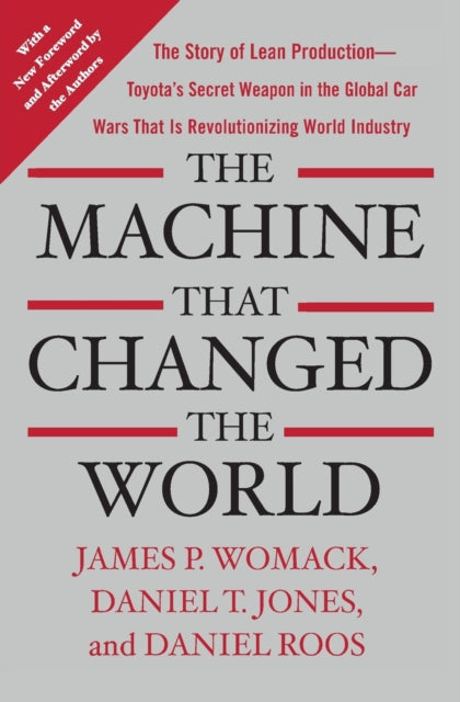 The Machine That Changed the World The Story of