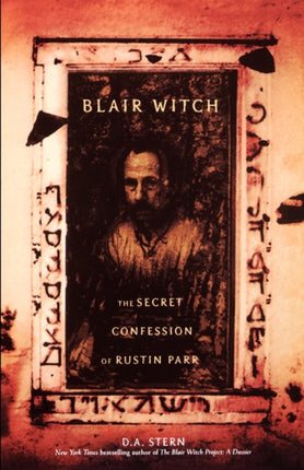 Blair Witch The Secret Confession of Rustin Parr The Secret Confessions of Rustin Parr