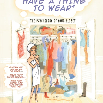 I Dont Have a Thing to Wear