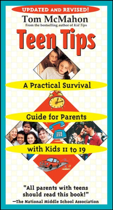 Teen Tips A Practical Survival Guide for Parents