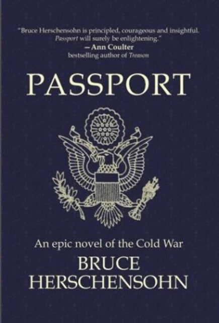 Passport: An Epic Novel of the Cold War