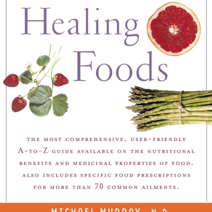 Encyclopedia of Healing Foods