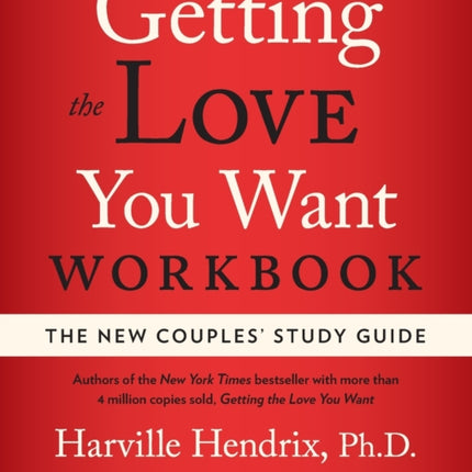 Getting the Love You Want Workbook