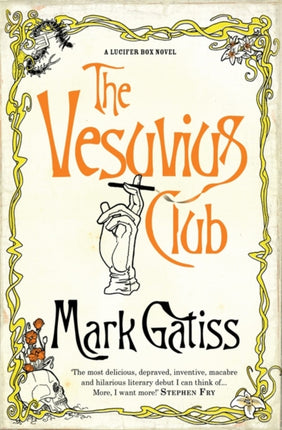 The Vesuvius Club: A Lucifer Box Novel