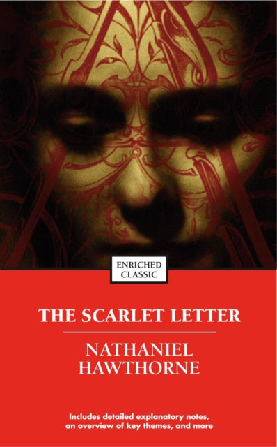 The Scarlet Letter: Enriched Classics