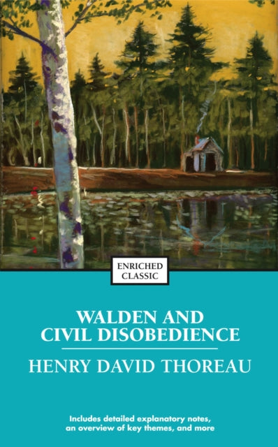 Walden and Civil Disobedience Enriched Classics