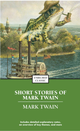 The Best Short Works of Mark Twain