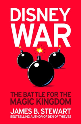 Disneywar: The Battle for the Magic Kingdom