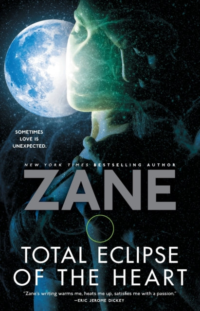 Total Eclipse of the Heart A Novel Zane