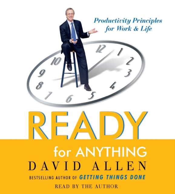 Ready for Anything: 52 Productivity Principles for Work and Life