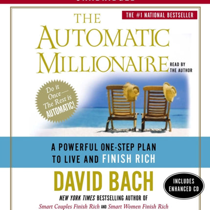 The Automatic Millionaire: A Powerful One-Step Plan to Live and Finish Rich