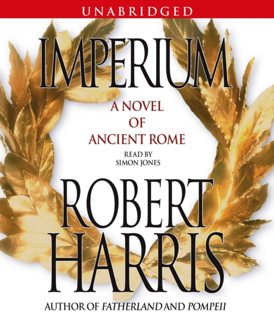 Imperium: A Novel of Ancient Rome