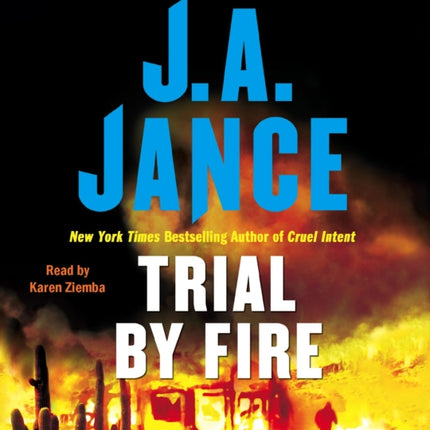 Trial by Fire: A Novel of Suspense