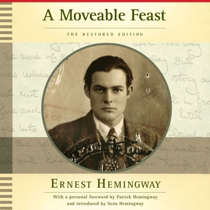 A Moveable Feast: The Restored Edition