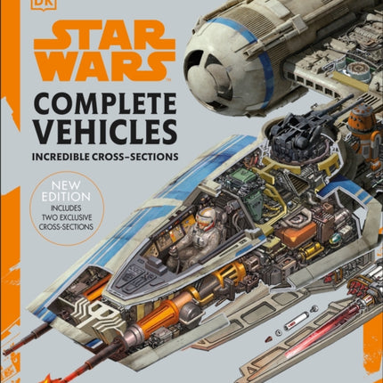 Star Wars Complete Vehicles New Edition