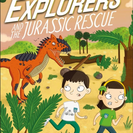 The Secret Explorers and the Jurassic Rescue