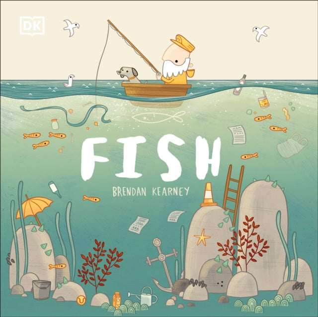 Adventures with Finn and Skip: Fish: A tale about ridding the ocean of plastic pollution