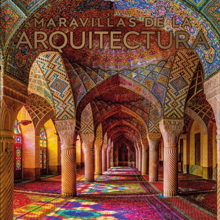 Maravillas de la arquitectura (Manmade Wonders of the World)