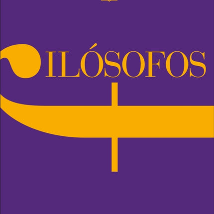 Filósofos (Philosophers: Their Lives and Works): Su vida y sus obras