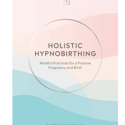 Holistic Hypnobirthing