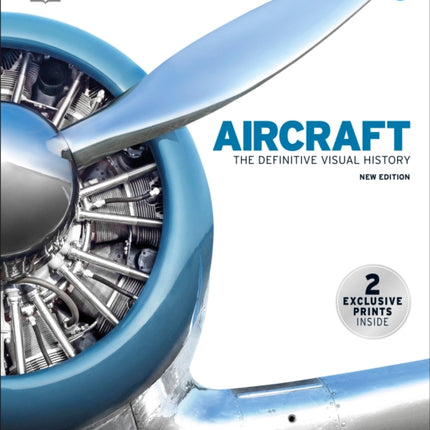 Aircraft: The Definitive Visual History