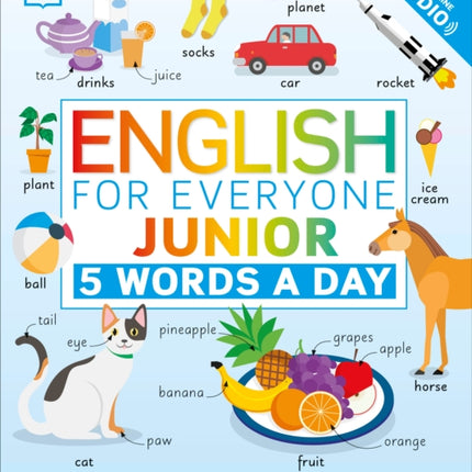 English for Everyone Junior: 5 Words a Day: Learn and Practice 1,000 English Words