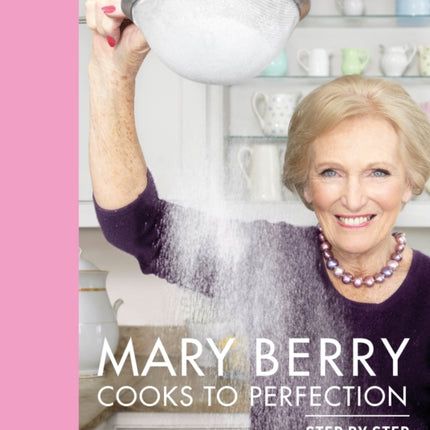 Mary Berry Cooks to Perfection