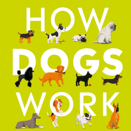 How Dogs Work