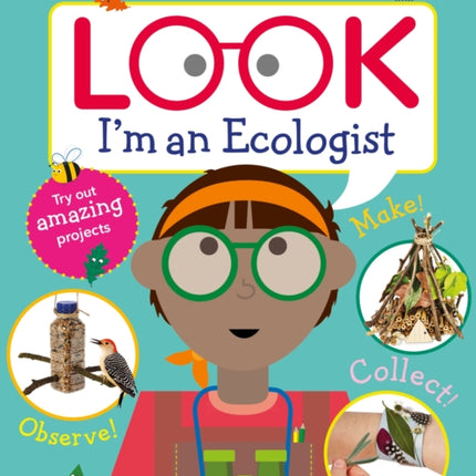 Look I'm an Ecologist