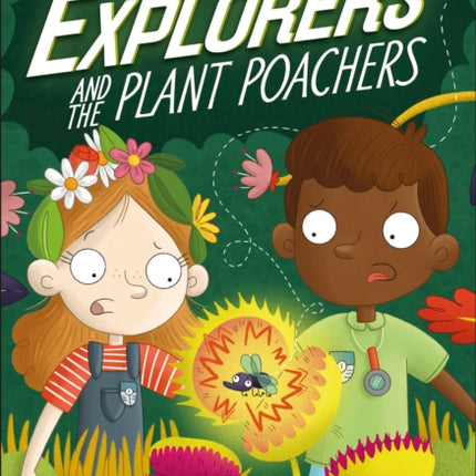 The Secret Explorers and the Plant Poachers