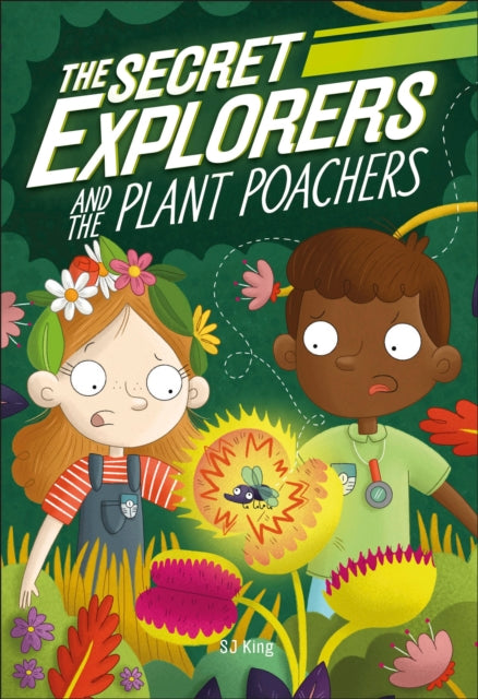 The Secret Explorers and the Plant Poachers