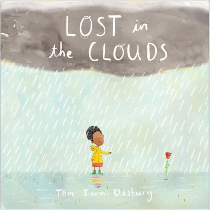 Lost in the Clouds: A gentle story to help children understand death and grief