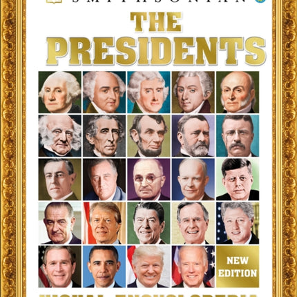 The Presidents Visual Encyclopedia