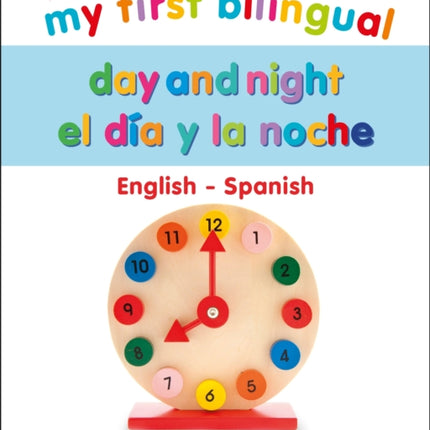 My First Bilingual Day and Night