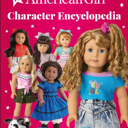 American Girl Character Encyclopedia New Edition