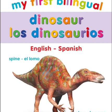 My First Bilingual Dinosaurs