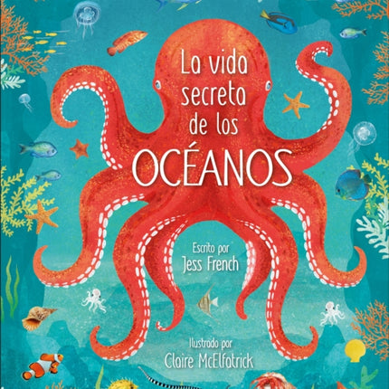 La vida secreta de los océanos (Earth's Incredible Oceans)