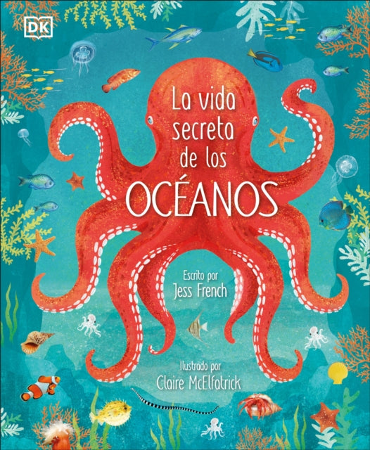 La vida secreta de los océanos (Earth's Incredible Oceans)