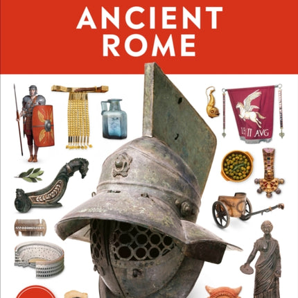 Eyewitness Ancient Rome: Discover one of history's greatest civilizations