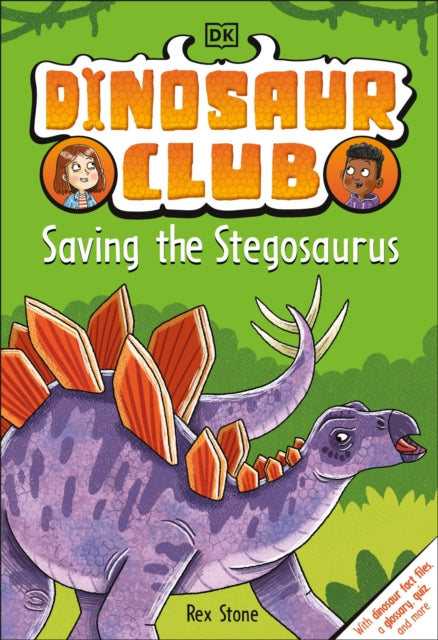 Dinosaur Club: Saving the Stegosaurus