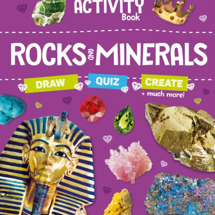 The Fact-Packed Activity Book: Rocks and Minerals: With More Than 50 Activities, Puzzles, and More!