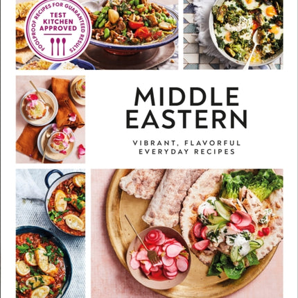 Middle Eastern: Vibrant, Flavorful Everyday Recipes