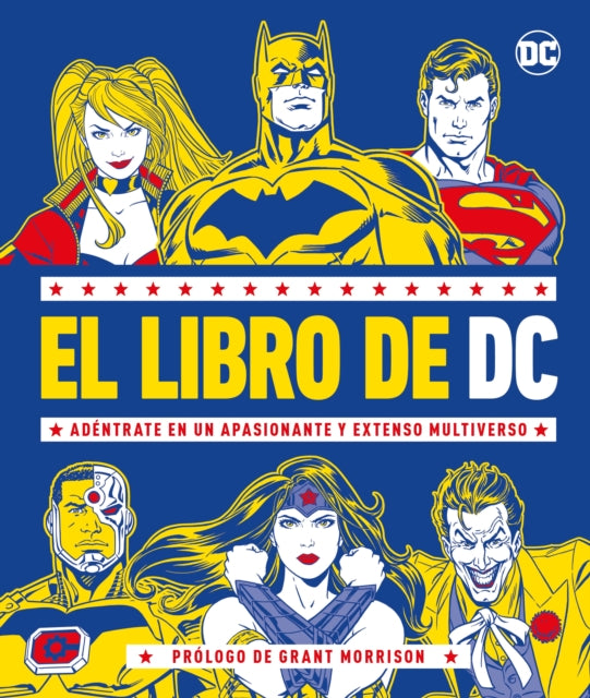 El libro de DC (The DC Book): Adéntrate en un apasionante y extenso multiverso