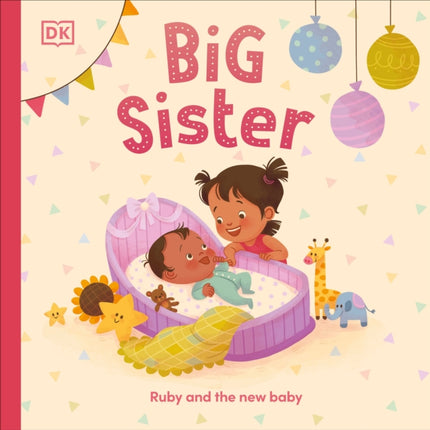 Big Sister: Ruby and the new baby