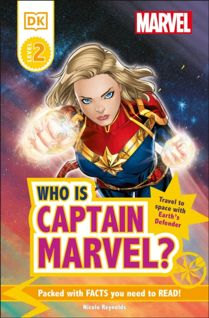 Marvel Who Is Captain Marvel?: Travel to Space with Earth’s Defender