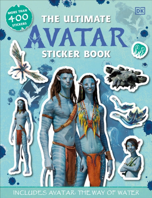 The Ultimate Avatar Sticker Book: Includes Avatar The Way of Water