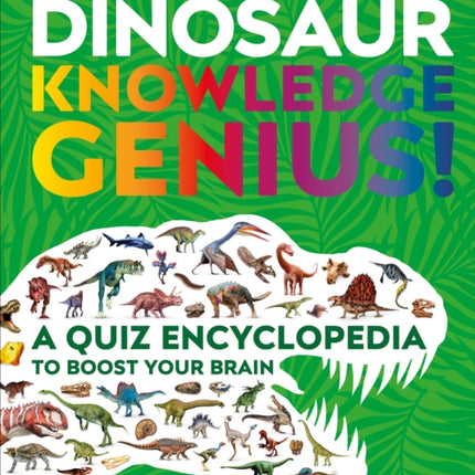 Dinosaur Knowledge Genius