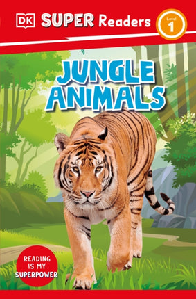 DK Super Readers Level 1 Jungle Animals