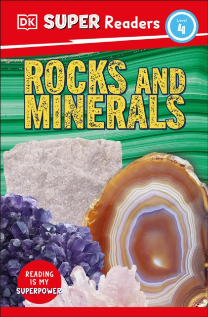 DK Super Readers Level 4 Rocks and Minerals